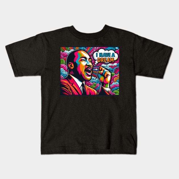 I Have A Dream Kids T-Shirt by Vehicles-Art